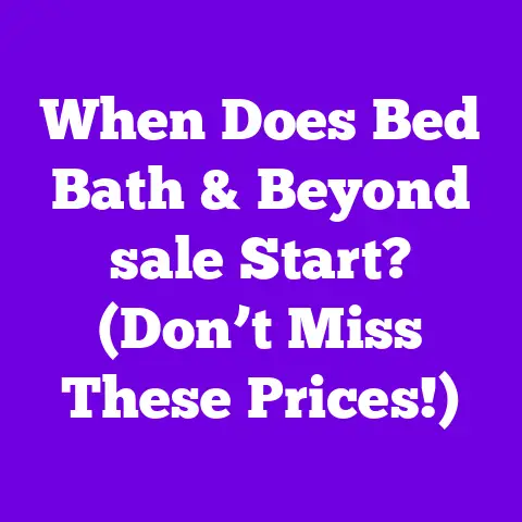 When Does Bed Bath & Beyond sale Start? (Don’t Miss These Prices!)