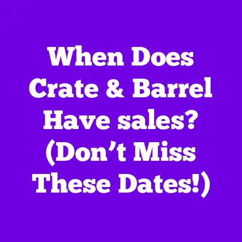 When Does Crate & Barrel Have sales? (Don’t Miss These Dates!)
