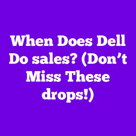 When Does Dell Do sales? (Don’t Miss These drops!)