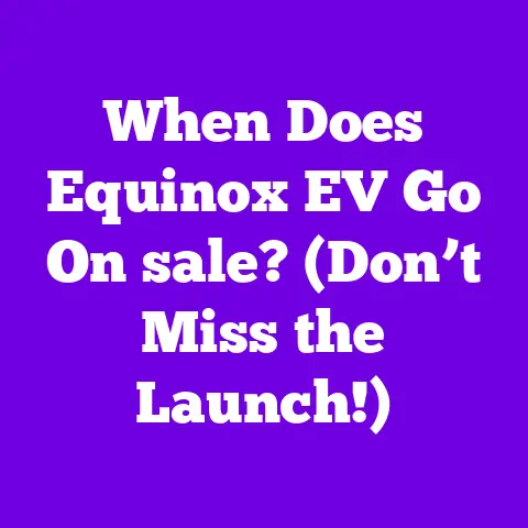 When Does Equinox EV Go On sale? (Don’t Miss the Launch!)