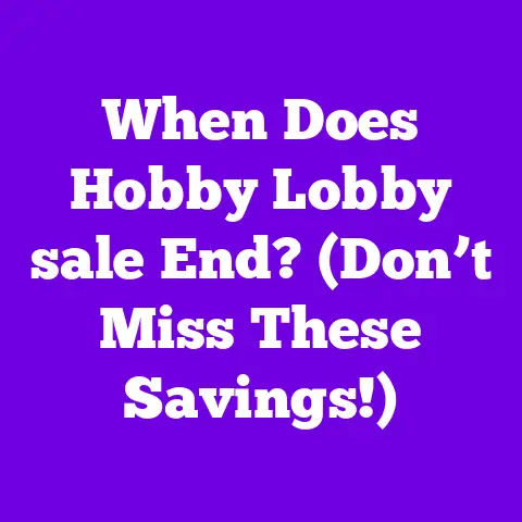 When Does Hobby Lobby sale End? (Don’t Miss These Savings!)