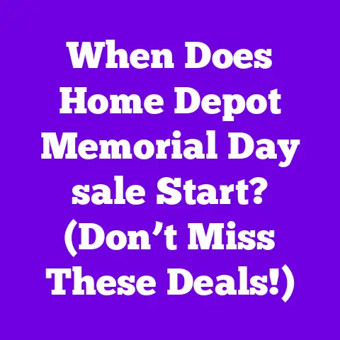 When Does Home Depot Memorial Day sale Start? (Don’t Miss These Deals!)