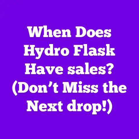 When Does Hydro Flask Have sales? (Don’t Miss the Next drop!)