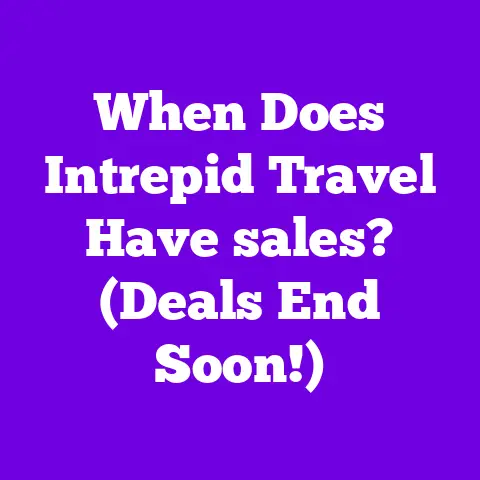 When Does Intrepid Travel Have sales? (Deals End Soon!)