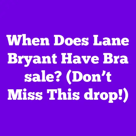 When Does Lane Bryant Have Bra sale? (Don’t Miss This drop!)