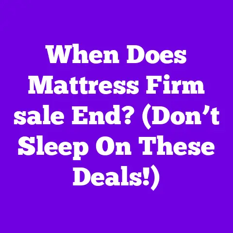 When Does Mattress Firm sale End? (Don’t Sleep On These Deals!)