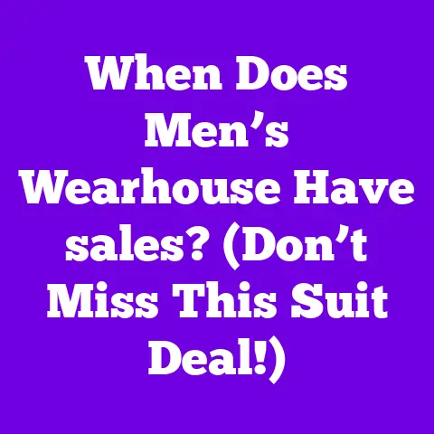 When Does Men’s Wearhouse Have sales? (Don’t Miss This Suit Deal!)