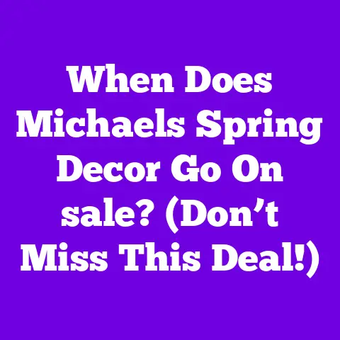 When Does Michaels Spring Decor Go On sale? (Don’t Miss This Deal!)