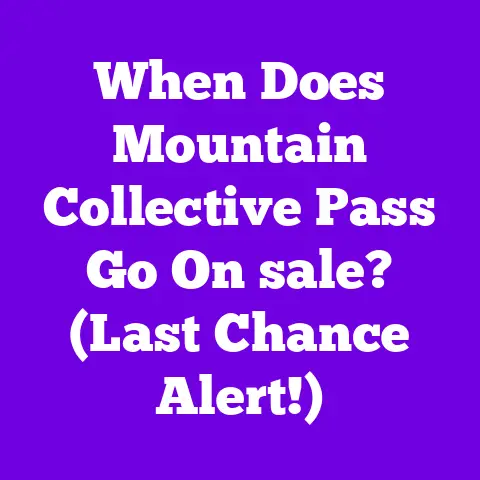 When Does Mountain Collective Pass Go On sale? (Last Chance Alert!)