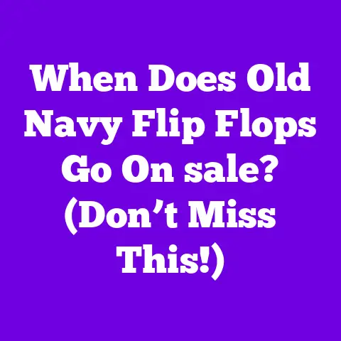 When Does Old Navy Flip Flops Go On sale? (Don’t Miss This!)