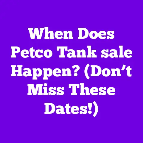 When Does Petco Tank sale Happen? (Don’t Miss These Dates!)