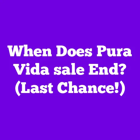 When Does Pura Vida sale End? (Last Chance!)