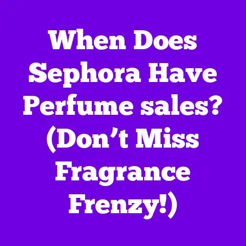 When Does Sephora Have Perfume sales? (Don’t Miss Fragrance Frenzy!)