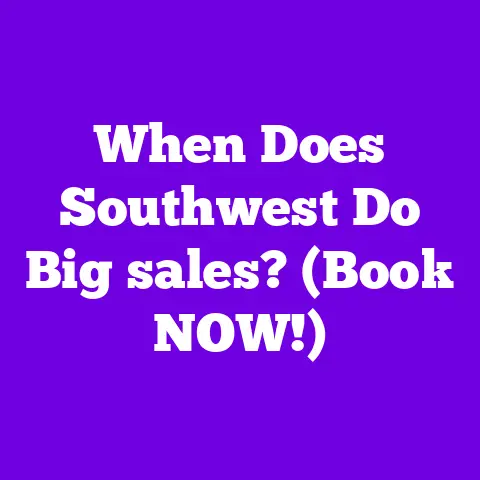 When Does Southwest Do Big sales? (Book NOW!)
