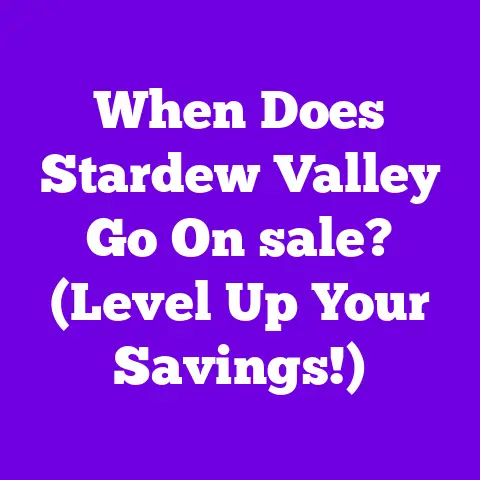 When Does Stardew Valley Go On sale? (Level Up Your Savings!)