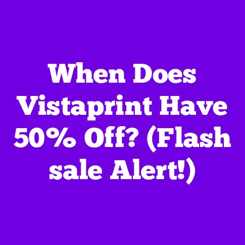 When Does Vistaprint Have 50% Off? (Flash sale Alert!)