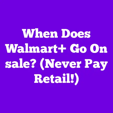When Does Walmart+ Go On sale? (Never Pay Retail!)