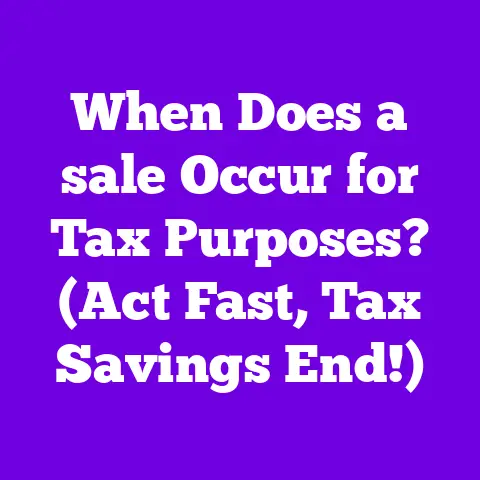 When Does a sale Occur for Tax Purposes? (Act Fast, Tax Savings End!)