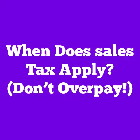 When Does sales Tax Apply? (Don’t Overpay!)
