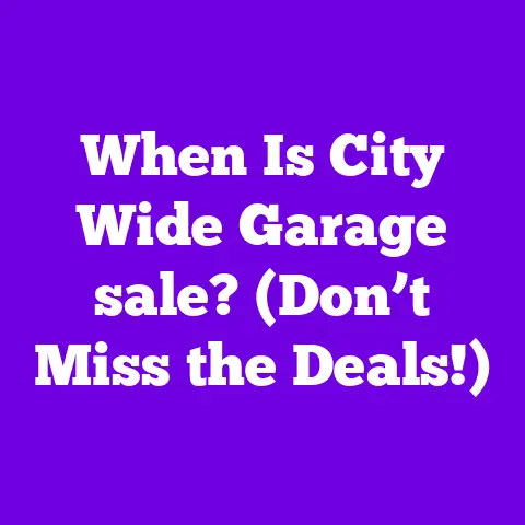 When Is City Wide Garage sale? (Don’t Miss the Deals!)