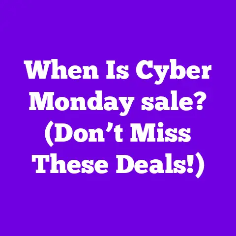 When Is Cyber Monday sale? (Don’t Miss These Deals!)