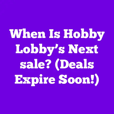 When Is Hobby Lobby’s Next sale? (Deals Expire Soon!)