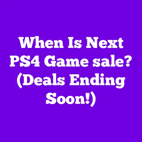 When Is Next PS4 Game sale? (Deals Ending Soon!)