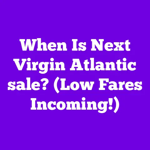 When Is Next Virgin Atlantic sale? (Low Fares Incoming!)
