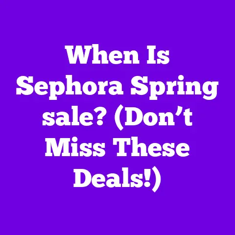 When Is Sephora Spring sale? (Don’t Miss These Deals!)