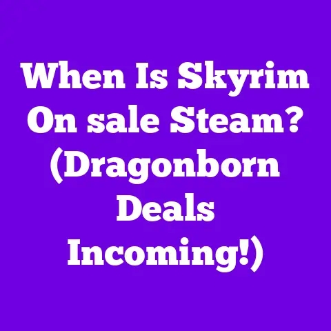 When Is Skyrim On sale Steam? (Dragonborn Deals Incoming!)