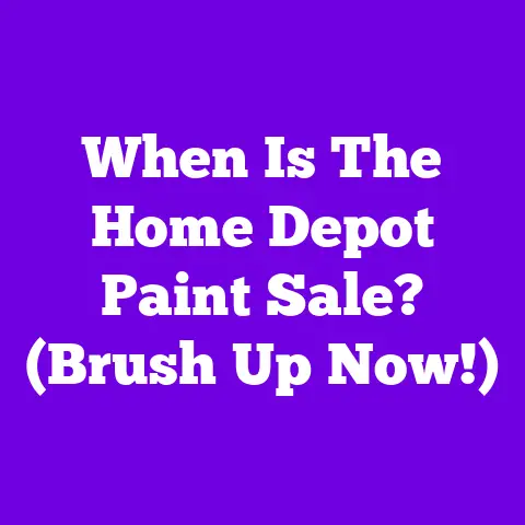 When Is The Home Depot Paint Sale? (Brush Up Now!)