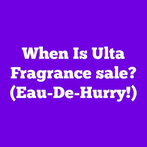When Is Ulta Fragrance sale? (Eau-De-Hurry!)