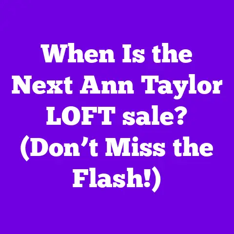 When Is the Next Ann Taylor LOFT sale? (Don’t Miss the Flash!)