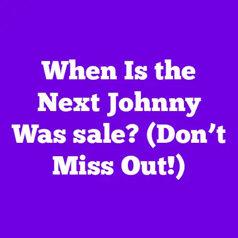 When Is the Next Johnny Was sale? (Don’t Miss Out!)