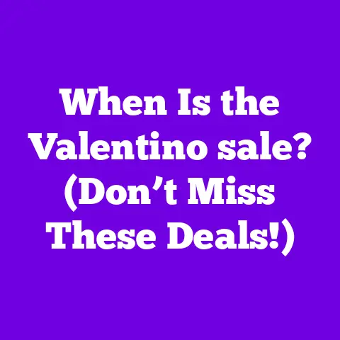When Is the Valentino sale? (Don’t Miss These Deals!)