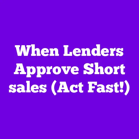 When Lenders Approve Short sales (Act Fast!)