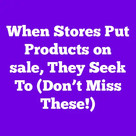 When Stores Put Products on sale, They Seek To (Don’t Miss These!)