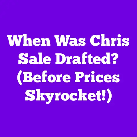 When Was Chris Sale Drafted? (Before Prices Skyrocket!)