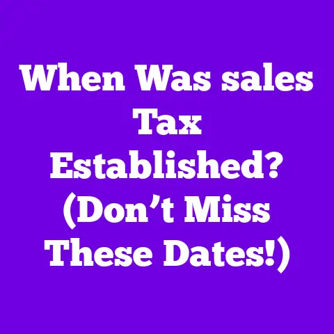 When Was sales Tax Established? (Don’t Miss These Dates!)