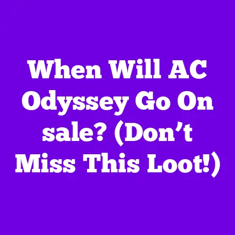 When Will AC Odyssey Go On sale? (Don’t Miss This Loot!)