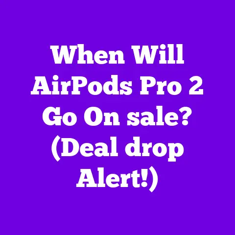 When Will AirPods Pro 2 Go On sale? (Deal drop Alert!)