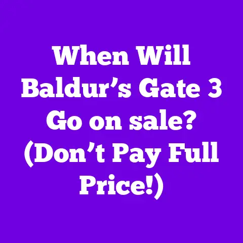 When Will Baldur’s Gate 3 Go on sale? (Don’t Pay Full Price!)