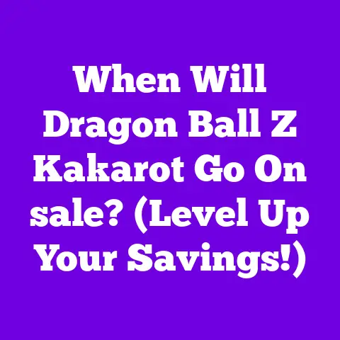 When Will Dragon Ball Z Kakarot Go On sale? (Level Up Your Savings!)