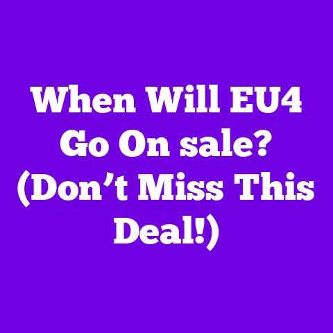 When Will EU4 Go On sale? (Don’t Miss This Deal!)