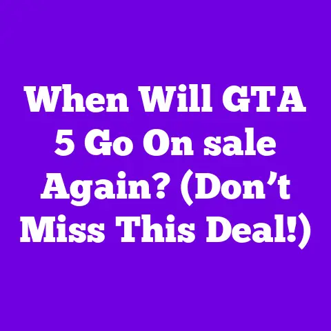 When Will GTA 5 Go On sale Again? (Don’t Miss This Deal!)