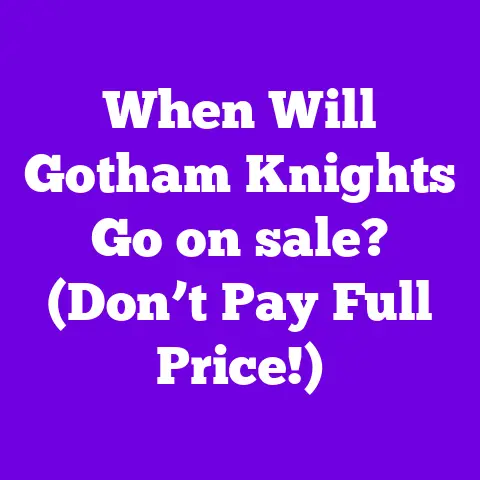 When Will Gotham Knights Go on sale? (Don’t Pay Full Price!)