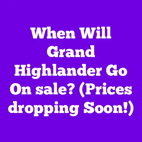 When Will Grand Highlander Go On sale? (Prices dropping Soon!)