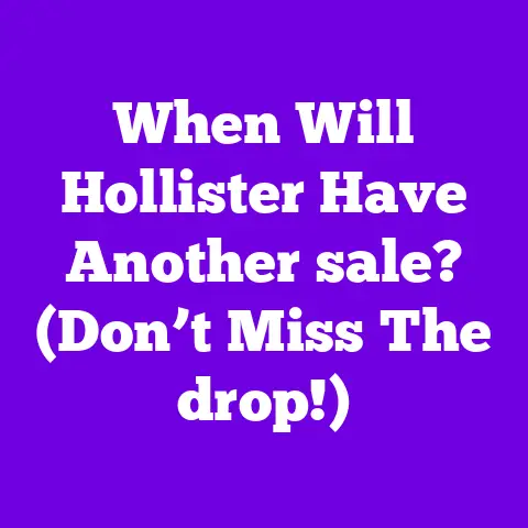 When Will Hollister Have Another sale? (Don’t Miss The drop!)