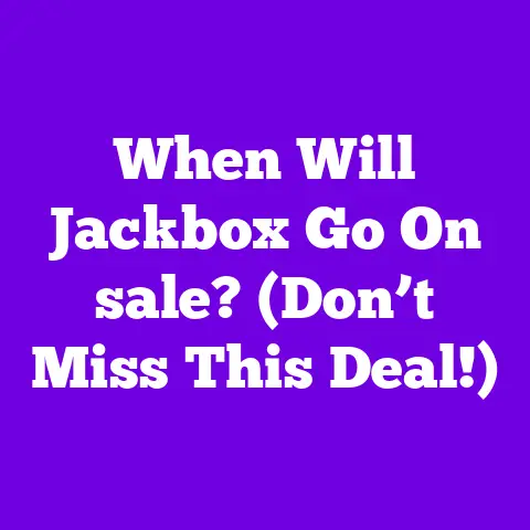 When Will Jackbox Go On sale? (Don’t Miss This Deal!)