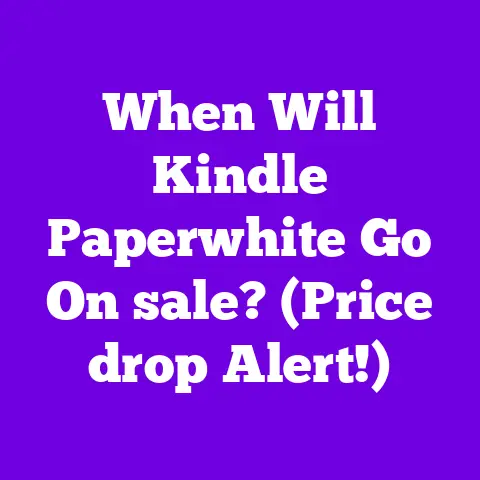 When Will Kindle Paperwhite Go On sale? (Price drop Alert!)